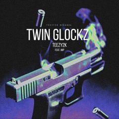 Twin Glockz (feat. Jwp)