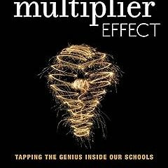 #% The Multiplier Effect: Tapping the Genius Inside Our Schools BY: Liz Wiseman (Author),Lois N