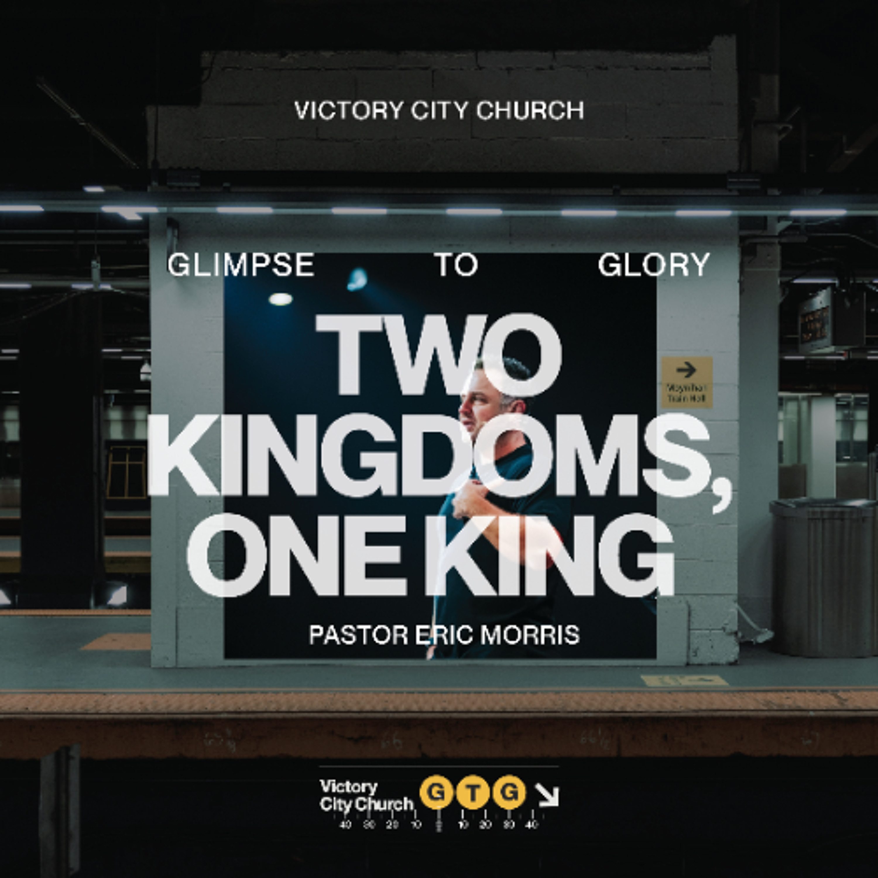 Glimpse To Glory : Two Kingdoms One King | P.S Eric Morris episode artwork