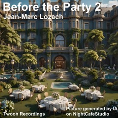 Before The Party 2