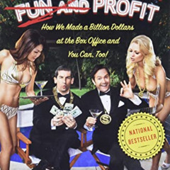 Get KINDLE 💛 Writing Movies for Fun and Profit: How We Made a Billion Dollars at the