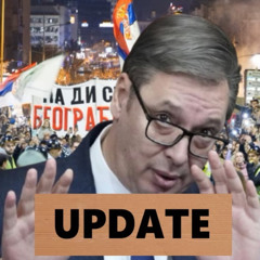 Semster der Protestler - Update aus Serbien