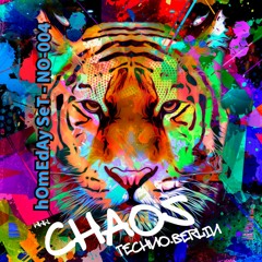 HoMeDaY sEt - No-04 - # Kaleidoscope # TeChNo - CHAOS Techno.Berlin