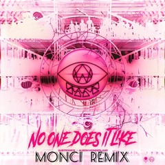 Subtronics x Alison Wonderland - No One Does It Like (Monci Remix) [FREE DOWNLOAD]