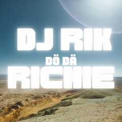 DJ Rik Richie - Dö Dä