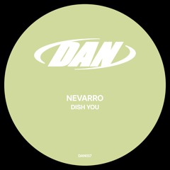 Dish You (Original Mix)