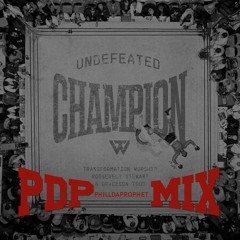 UNDEFEATED CHAMPION PDP MIX