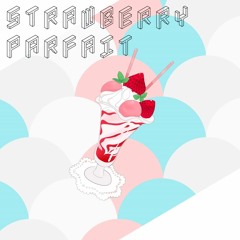 Strawberry  Parfait