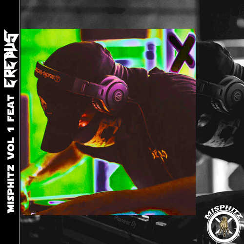 Misphitz Vol 001: Erebus