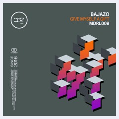 PREMIERE: Bajazo - Give Myself A Gift [Music Department]