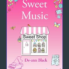 Read eBook [PDF] 🌟 Sweet Music (Scottish Loch Romance series Book 3) Pdf Ebook
