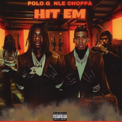 NLE Choppa ft. Polo G - Hit Em (Official Audio)