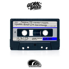 Global Based: REWIND - Charlie 6 year anniversary DJ contest winner 12.31.23