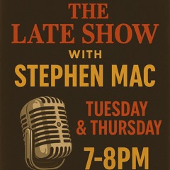 The Late Show with Stephen Mc Bounce Digital Radio