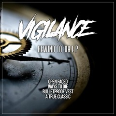 Vigilance - Ways To Die (unmastered Clip)