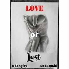 Love or Lust