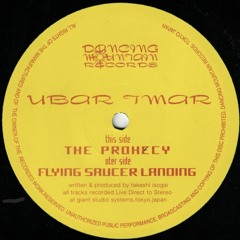 Ubar Tmar - Flying Saucer Landing ('96 Live Mix)