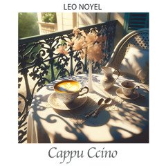Leo Noyel - Cappu Ccino