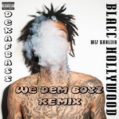 Wiz Khalifa - We Dem Boyz (DeKaffeinated REMIX)