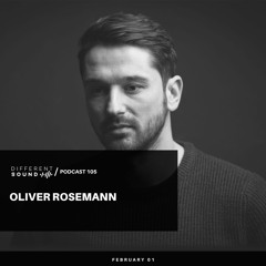 DifferentSound invites Oliver Rosemann / Podcast #105
