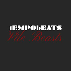 Vile Beasts