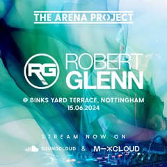 The Arena Project Presents Robert Glenn at Binks Yard, Nottingham (15.06.2024)