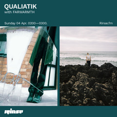 QUALIATIK with FARWARMTH - 04 April 2021
