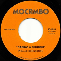 Pigalle Connection - Casino & Church