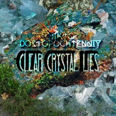 Clear crystal lies