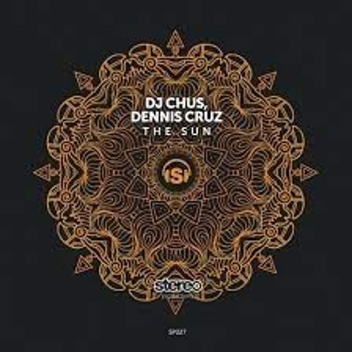DJ Chus, Dennis Cruz, Ceballos - The Sun (Original Mix)