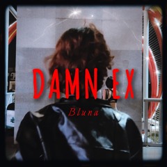 Damn Ex (Official Audio)