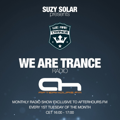 Suzy Solar presents We Are Trance Radio 092 (Uplifting Trance)