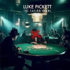 luke pickett - the casino brawl