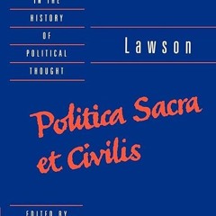Free read✔ Lawson: Politica sacra et civilis (Cambridge Texts in the History of Political