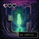 on Bad Computer