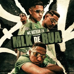 MC Nathan ZK - MLK de Rua (DJ Alle Mark)