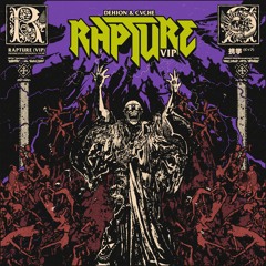 Dehion & CVCHE - Rapture VIP