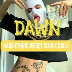 FREE | Hard Ethnic Jersey Drill | DAWN