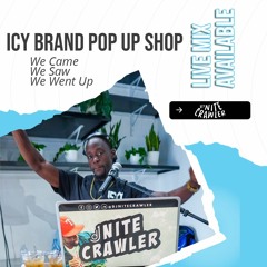 Icyy Brand Pop Up Shop Live Mix (9-12-21) (Explicit)