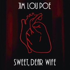 Sweet, Dear Wife