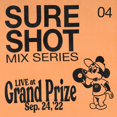 MIX SERIES 04 - LIVE AT GRAND PRIZE 9.24.22