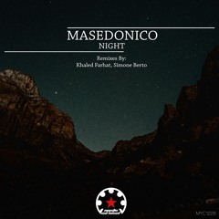 Masedonico - Night (Khaled Farhat Remix)
