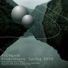 FSSYS Productions Spring 2020