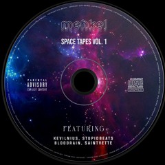 Space Tapes VOL 1 FULL TAPE (feat: Kevilnius, SAINTVETTE, stupidbeats, BLOODRAIN)