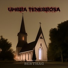 Umbra Tenebrosa