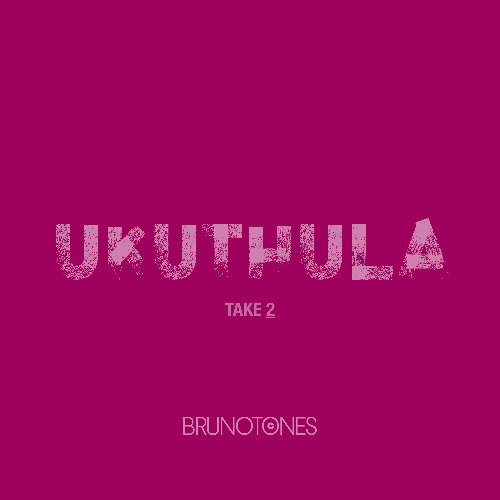 UKUTHULA (take2)