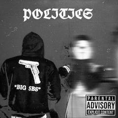 POLITICS ft SBSDHARII