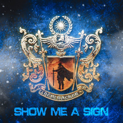 Show Me A Sign