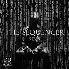 PREMIERE | KEVN - The Sequencer [Freul Records] (Free Download)