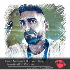 Albin Kaczka - Deep Moments - Radio Deep - 02.02.2024